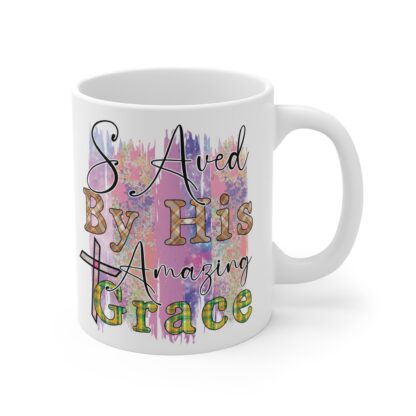 Inspirational 11oz Mug - Saved By His Amazing Grace Design - Image 4