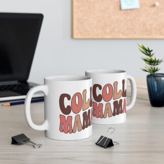 Cute Coffee Mug - 'Coll Mama' Trendy Design for Moms - Perfect Gift for Mother's Day or Any Occasion