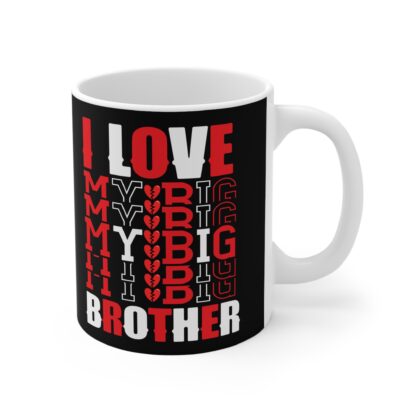 I Love My Big Brother Mug - 11oz Black Ceramic Coffee Cup for Siblings - Image 4