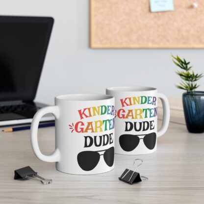 Funny Kindergarten Dude Mug 11oz - Perfect Gift for Teachers