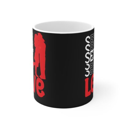 Self Love Mug - 11oz Black Coffee Cup for Empowerment & Motivation - Image 2