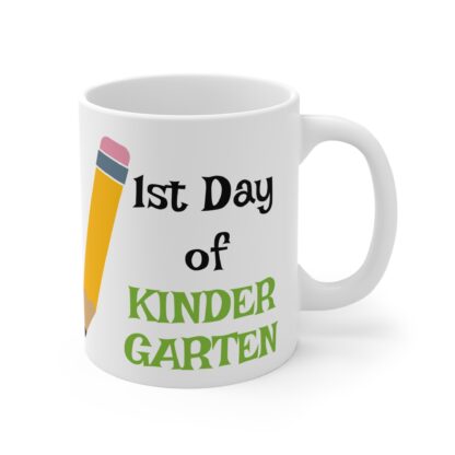 First Day of Kindergarten Mug - 11oz Coffee Cup for Teachers & Kids - Image 4
