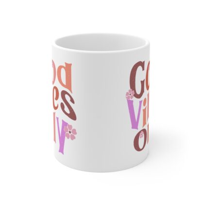 Good Vibes Only Mug - Motivational Coffee Cup for Positive Energy - Image 2