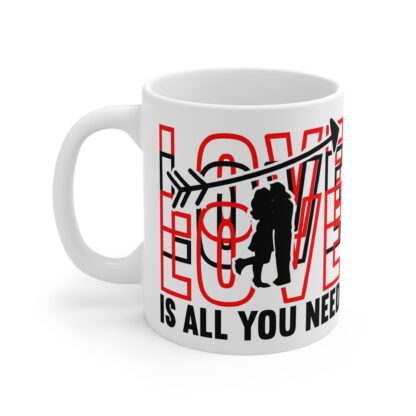 Love Is All You Need Mug - 11oz Coffee Cup for Couples & Valentine’s Day - Image 3