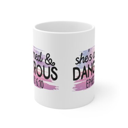 Armed & Dangerous Mug – Ephesians 6:10 – Inspirational Coffee Cup - Image 2