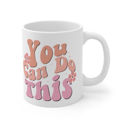 Positive Affirmation Mug - 11oz Inspirational Coffee Cup - "You Can Do This" Design - Image 4