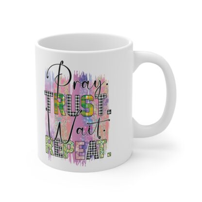 Inspirational Coffee Mug - "Pray. Trust. Wait. Repeat." - 11oz - Image 4