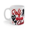 Self Love Club Mug - 11oz Cute Couples Design for Self-Care & Gifting - Image 3