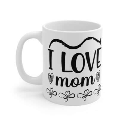 I Love Mom Mug - Heartfelt Gift for Mother's Day, Coffee Lover's Cup, Cute Decor, Personalized Mom Mug, Thoughtful Gift Idea - Image 3