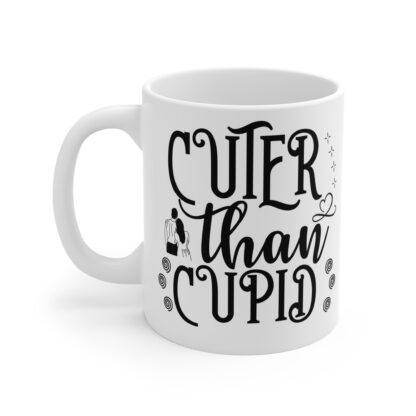 Cuter Than Cupid 11oz Mug – Perfect Valentine's Gift for Couples - Image 3