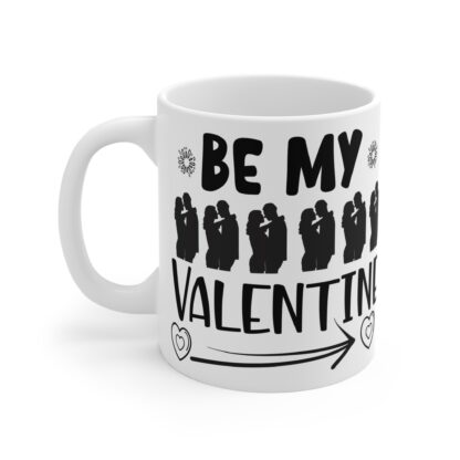 Romantic 11oz Mug - Be My Valentine Gift - Image 3