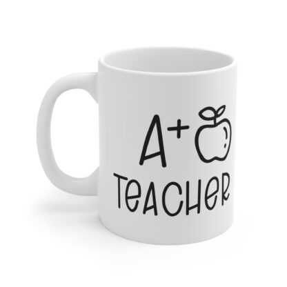 A+ Teacher Mug - 11oz Coffee Cup for Educators - Image 3