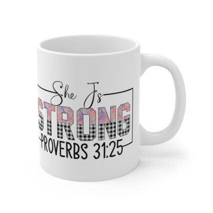 Inspirational Proverbs Mug 11oz - "She Is Strong" Design - Image 4
