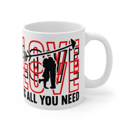Love Is All You Need Mug - 11oz Coffee Cup for Couples & Valentine’s Day - Image 4