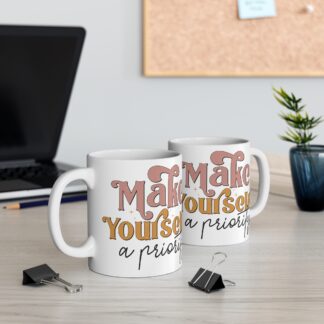 Inspirational Self-Care Mug - 11oz - "Make Yourself a Priority"