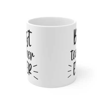 Best Teacher Ever Mug - Perfect Gift for Educators - Image 2