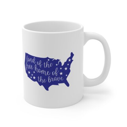 Patriotic 11oz Mug - Land of the Free, Home of the Brave - Image 4