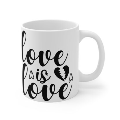 Love is Love Mug - 11oz Coffee Cup for Celebrating Pride and Relationships - Image 4