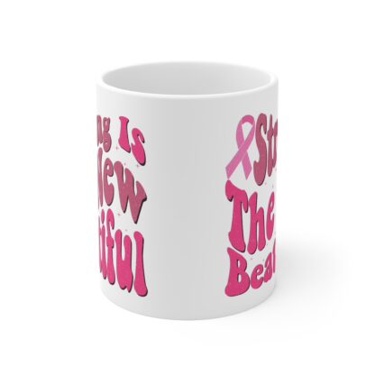 Inspirational Pink Ribbon Mug - "Strong is the New Beautiful" - 11oz Coffee Cup for Empowerment & Support - Image 2