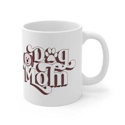 Cute Dog Mom Mug - 11oz Coffee Cup for Dog Lovers - Image 4