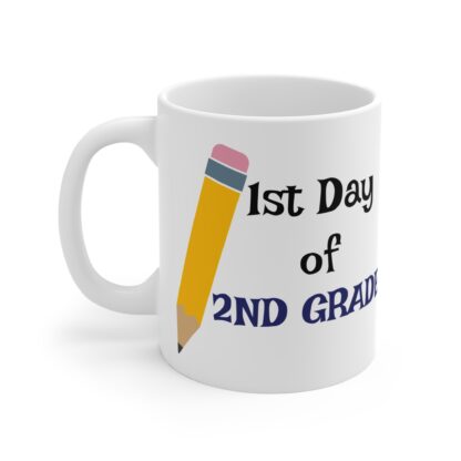 Personalized 1st Day of 2nd Grade Mug - Fun Back-to-School Gift - Image 3