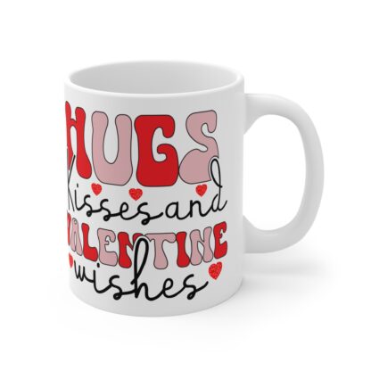 Valentine's Day Mug - Hugs, Kisses, and Wishes - 11oz Coffee Cup - Image 4