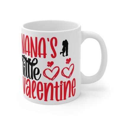 Nana's Little Valentine Mug - 11oz Heartfelt Gift for Valentine's Day - Image 4