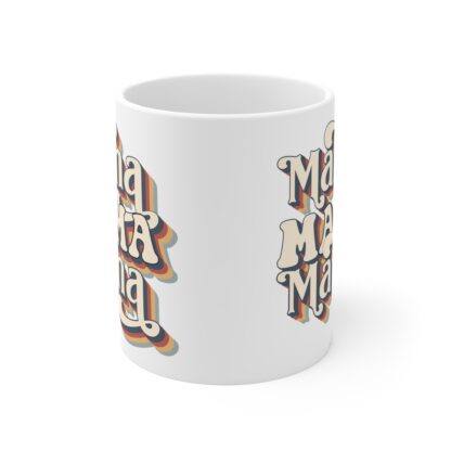 Retro 'Mama Mama Mama' Mug - 11oz Coffee Cup for Moms - Image 2