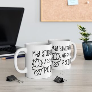On Point Students Coffee Mug - 11oz Teacher Gift
