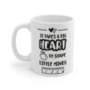 Teacher Appreciation Mug - "It Takes a Big Heart to Shape Little Minds" - 11oz - Image 3