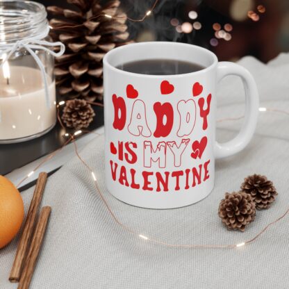 Valentine's Day Mug - 'Daddy is My Valentine' 11oz - Image 5
