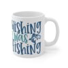Fishing Lover's 11oz Coffee Mug - 'Wishing I Was Fishing' - Image 4