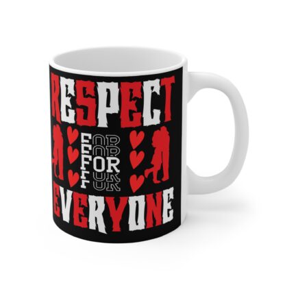 Respect Everyone Mug - 11oz Black Coffee Cup for Love & Inclusivity - Image 4