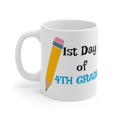 Back to School 4th Grade Mug - 1st Day Celebration - Image 3