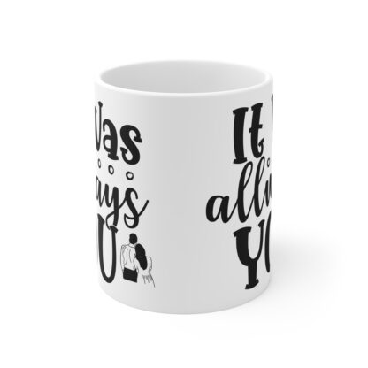 Romantic Couple Mug - "It Was Always You" - Image 2
