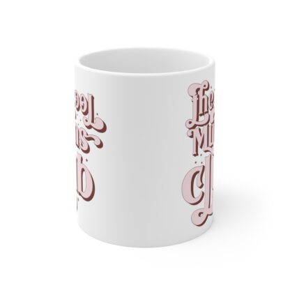 The Cool Mums Club Mug - 11oz | Perfect Gift for Moms | Fun Coffee Cup - Image 2