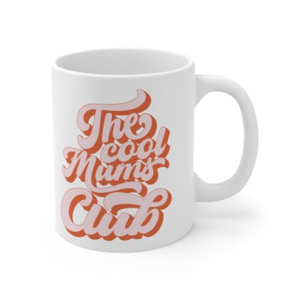 Cool Mums Club 11oz Coffee Mug - Fun Gift for Moms - Image 4