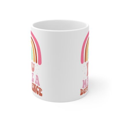 Inspirational Rainbow Mug - You Make a Difference 11oz Coffee Cup - Image 2