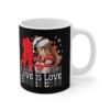 Love is Love Holiday Mug - Festive Coffee Cup, LGBTQ+ Support Gift, Winter Beverage Container, Personalized Christmas Present, Cute Artwork - Image 4