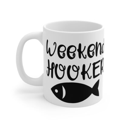 Funny Weekend Hooker Fishing Mug - Perfect Gift for Anglers - Image 3