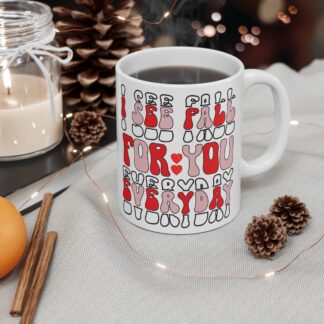 Romantic 11oz Mug - "I See Fall for You Every Day"