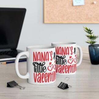 Nana's Little Valentine Mug - 11oz Heartfelt Gift for Valentine's Day