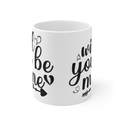 Romantic 11oz Mug - "Will You Be Mine?" Gift for Valentine's Day - Image 2
