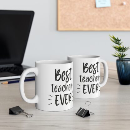 Best Teacher Ever Mug - Perfect Gift for Educators