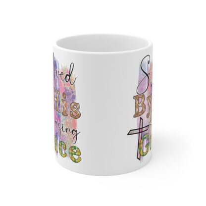 Inspirational 11oz Mug - Saved By His Amazing Grace Design - Image 2