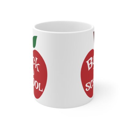 Back to School 11oz Mug - Perfect for Teachers and Students - Image 2