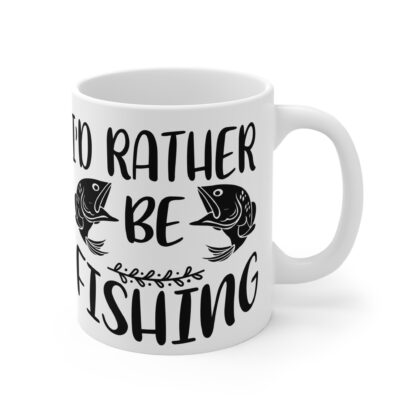 I'd Rather Be Fishing Mug - 11oz Fishing Lover Coffee Cup - Image 4