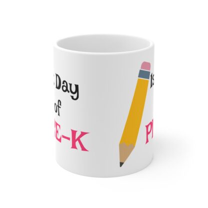 ‘1st Day of Pre-K’ Mug - Celebrate Milestones with a Fun Design - Image 2