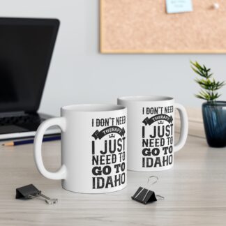 Idaho Therapy Mug - Inspirational Coffee Cup for Travel Lovers