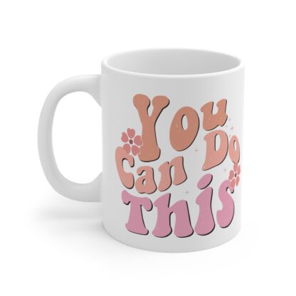 Positive Affirmation Mug - 11oz Inspirational Coffee Cup - "You Can Do This" Design - Image 3